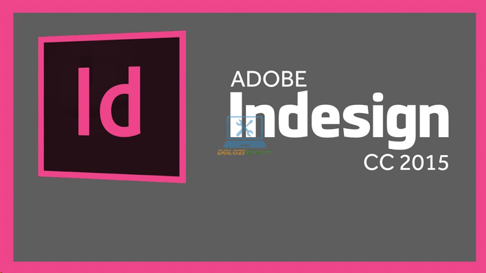 Hướng dẫn cài đặt Adobe InDesign CC 2015 Full Crack